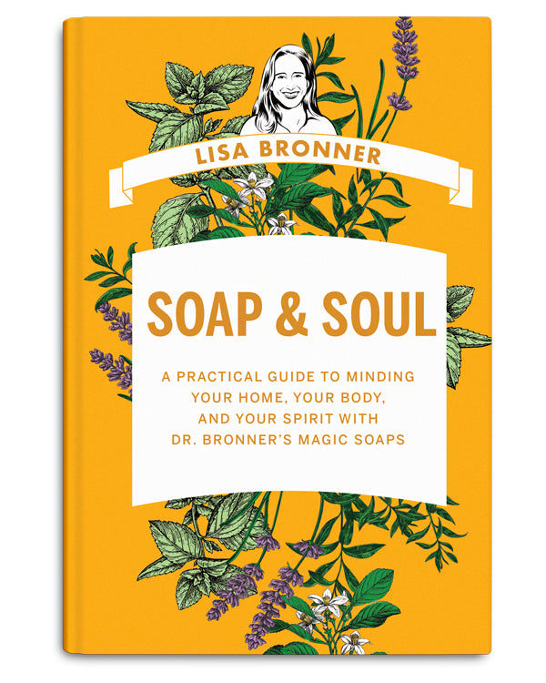 Soap & Soul by Lisa Bronner 