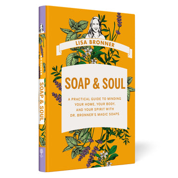 Soap & Soul by Lisa Bronner [Book]